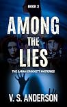 Among the Lies: B...