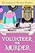 Volunteer for Murder by Elizabeth Spann Craig