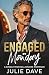 Engaged by Monday: A small ...