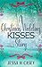 Hustle, Hit, and Commit: A Sweet Christmas Wedding Kisses Romance