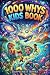 1000 Whys Kids Book: Big Qu...