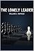 The Lonely Leader: Scale Organizations Through Relational Cones