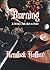 Burning (A Witch's Path Back to Power Book 3)