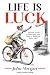 Life is Luck