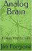Analog Brain by Jim Forgione