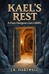 Kael's Rest: A Co...