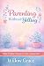 Parenting Without Yelling: ...