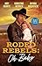 Rodeo Rebels: Oh Baby/The Bronc Rider's Baby/Oklahoma Bull Rider/Rodeo Bride