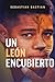 León Encubierto