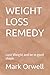 WEIGHT LOSS REMEDY: Lose We...
