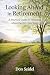 Looking Ahead in Retirement by Don Seidel