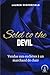 Sold to the Devil (French Edition)