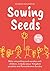 Sowing Seeds Book 5: Bible storytelling and worship with children, includes Jesus' Kingdom parables and Remembrance Sunday