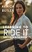 Learning To Ride It I: Back...