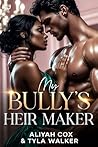 My Bully’s Heir M...