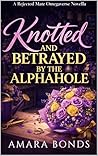 Knotted and Betra...