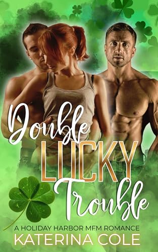 Double Lucky Trouble: Why Choose Romance (Holiday Harbor)