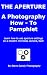 THE APERTURE by Steve Gandy THE APERTURE by Steve Gandy