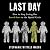 Last Day: How to Stop Losing Our Loved Ones to the Opioid Crisis