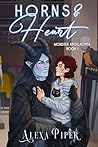 Horns & Heart by Alexa Piper