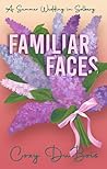 Familiar Faces: A...