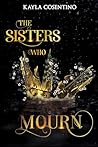 The Sisters Who M...