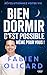 Bien dormir, c'est possible, même pour vous !