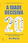 A Idade Decisiva
