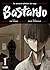 Bastardo - un asesino dentro de casa, tomo 1 (Bastard, #1)