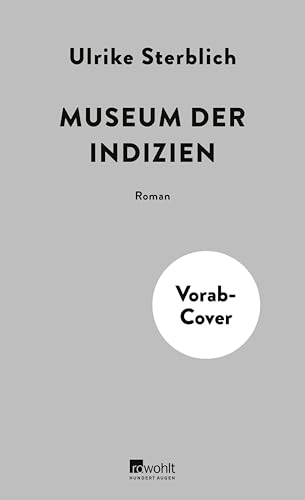 Museum der Indizien (German Edition)