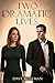 Two Dramatic Lives