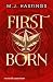 Firstborn: Dystopische All Age Fantasy (Firstborn-Trilogie, #1) (German Edition)