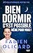 Bien dormir, c'est possible, même pour vous ! - Sommeil - Fabien Olicard - Astuces - Techniques - Documentaire - Insomnie - Fatigue (French Edition)