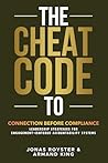 The Cheat Code to Connection Before Compliance: Leadership Strategies for Engagement-Centered Accountability Systems