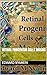 RETINAL PROGENITOR CELLS MOSAIC by Edward Nyameri