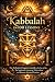 Kabbalah in 100 Lessons: Th...