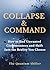 Collapse & Command: How to End Unwanted Circumstances and Shift Into the Reality You Choose (The Quantum Shifter Series Book 29)