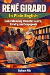 René Girard in Pl...