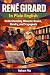René Girard in Plain English by Robert Flix