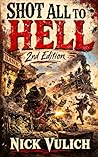 Shot All To Hell ...