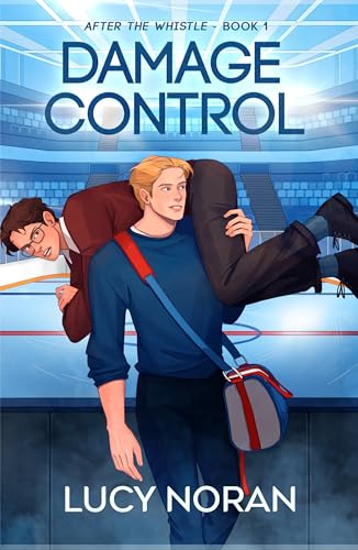 Damage Control (After the Whistle Book 1)