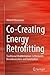Co-Creating Energy Retrofitting: Traditional Mediterranean Settlements Decarbonization and Valorization