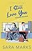 I Still Love You (Citation Needed)