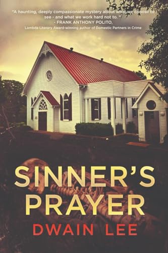 Sinner's Prayer (A Dan Randolph/Greg Zhu Mystery)