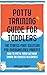 Potty Training Guide For To...