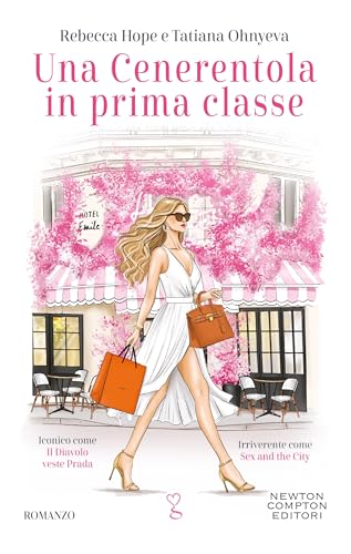 Una Cenerentola in prima classe (Italian Edition)