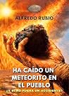 Ha caído un meteo...