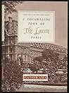 A colorslide tour of the Louvre, Florence: masterpieces of painting (Guided tours of the world's great museums) Hardcover – 1960