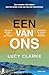 Een van ons: Zes vrouwen. Drie dagen. Aan het einde is een van hen een moordenaar (Dutch Edition)
