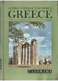 A Colorslide Tour of Greece: Land of Antiquity: People, Places and Culture (Guided Tours of the World: Colorslide Travel Program: Panorama)